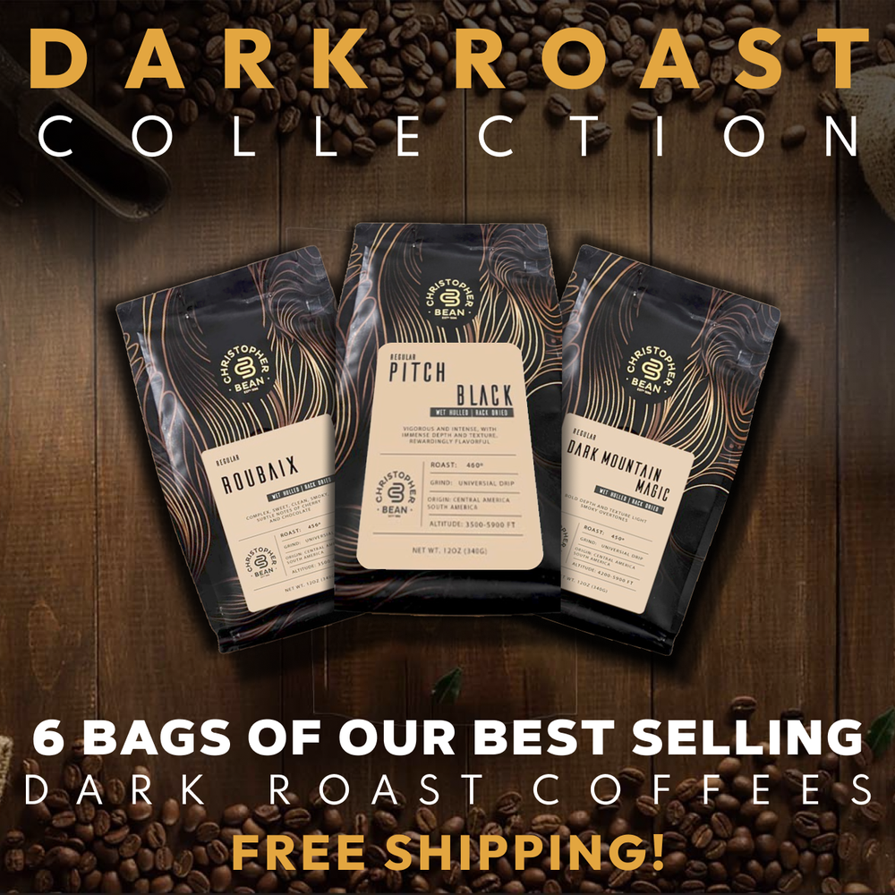 Dark Roast Collection 6