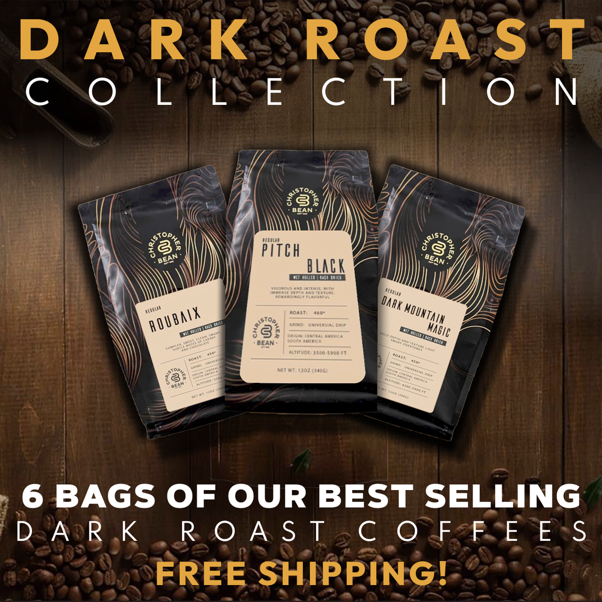 Dark Roast Collection 6